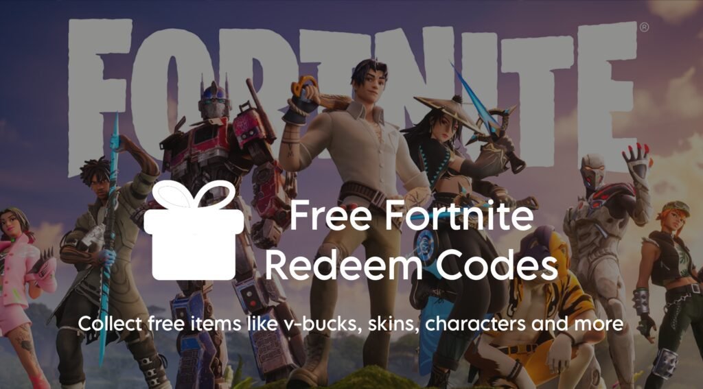 Fortnite Redeem Codes